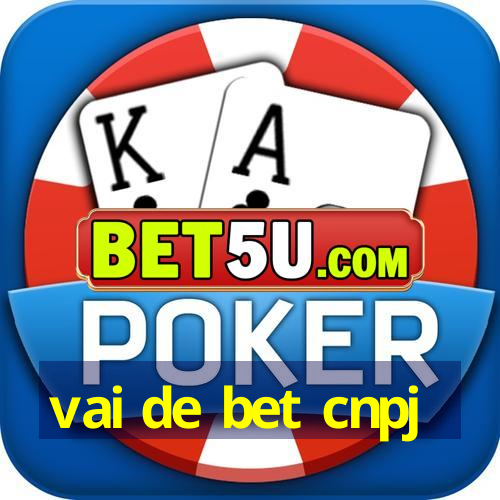 vai de bet cnpj